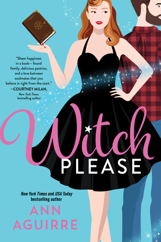 Witch Please by Ann Aguirre