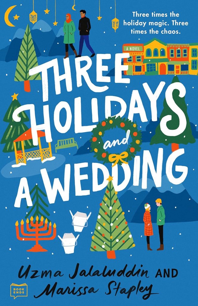 Book cover of Three Holidays and a Wedding