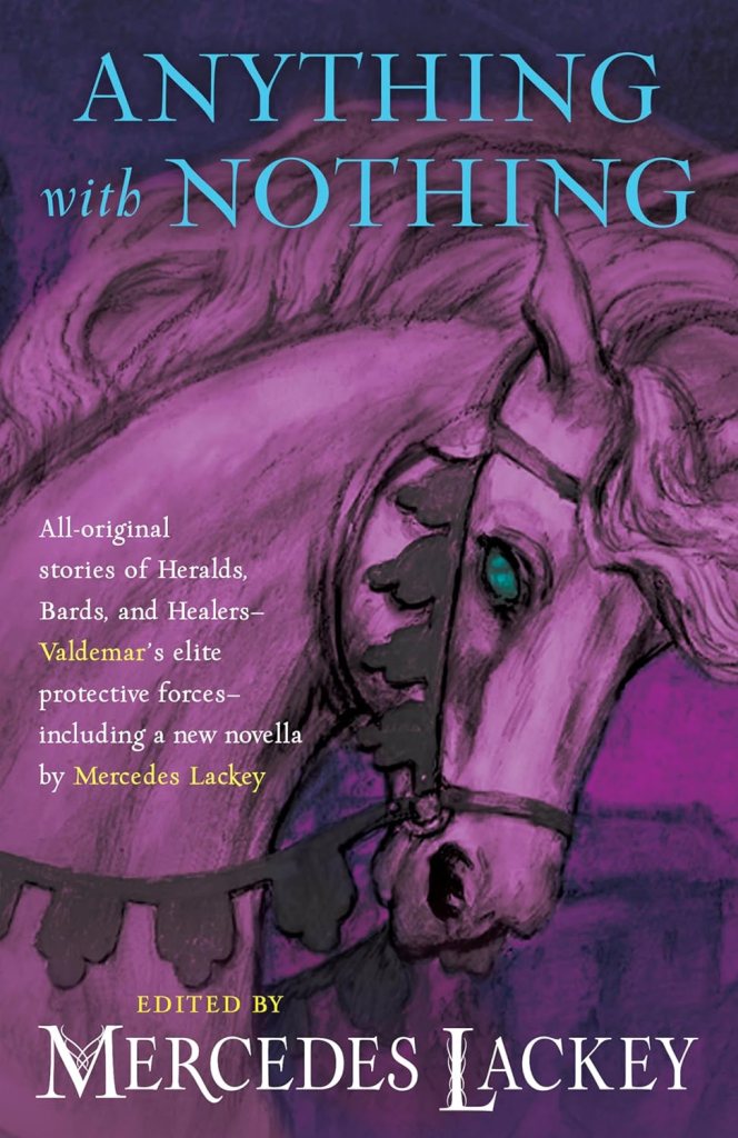 Book cover of Anything with Nothing by Mercedes Lackey